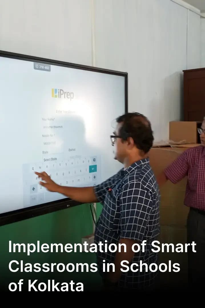 Experience Implementation of Smart Classrooms in Schools of Kolkata in Collaboration with Smile Foundation