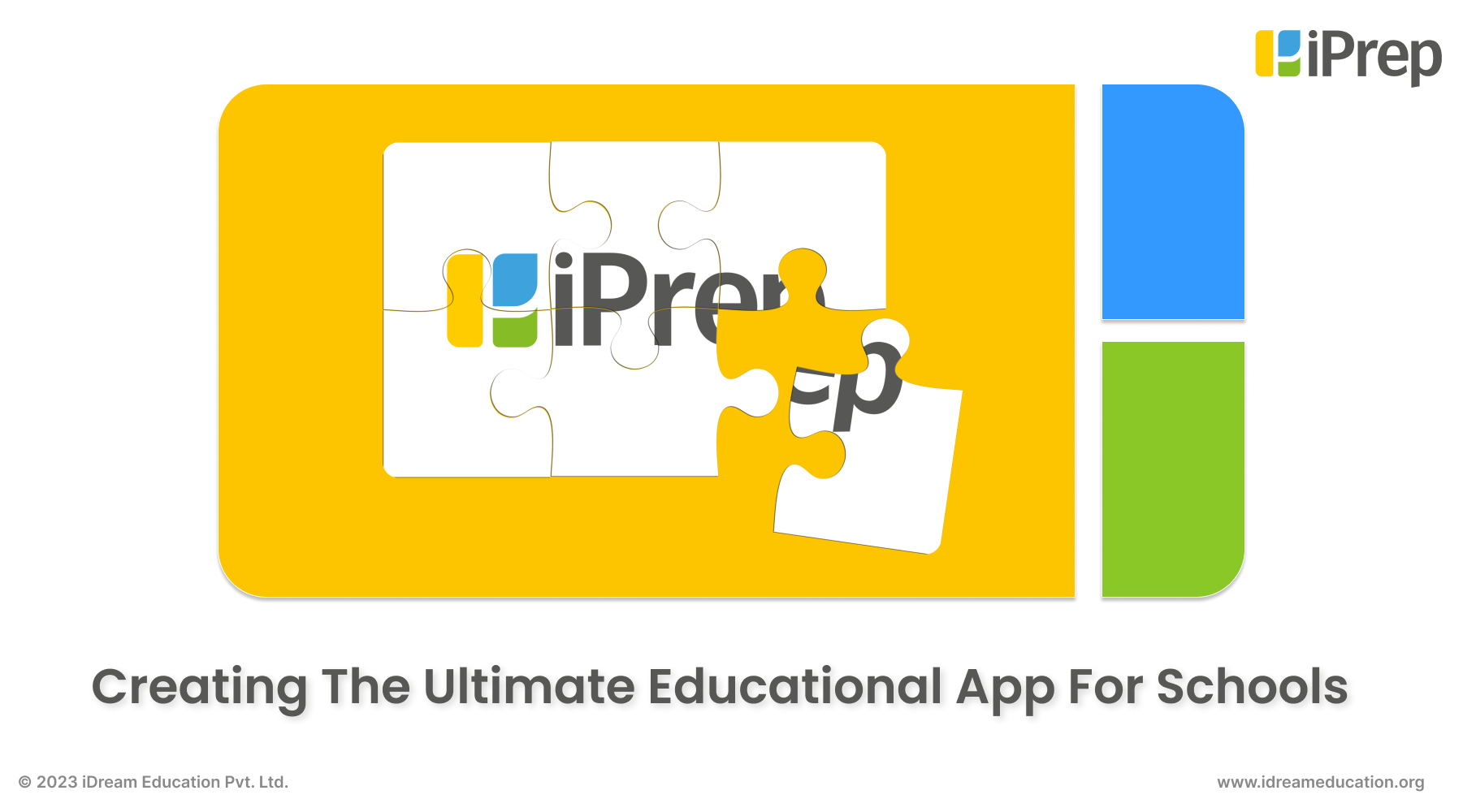 A visual depicting the creation of iPrep - an ultimate one-stop educational app for schools