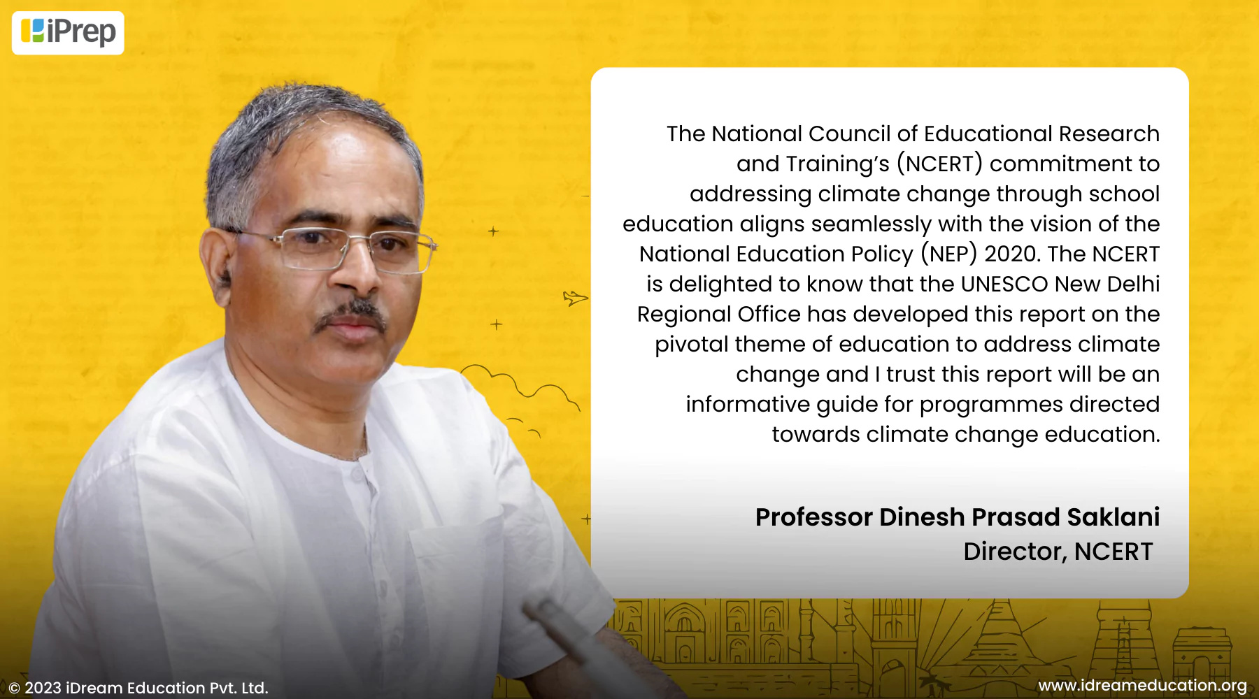 Dinesh Prasad Saklani Ji, Director, National Council of Educational Research and Training ( NCERT ), on making environmental education an integral part of the curriculum and NCERT’s commitment to addressing climate change