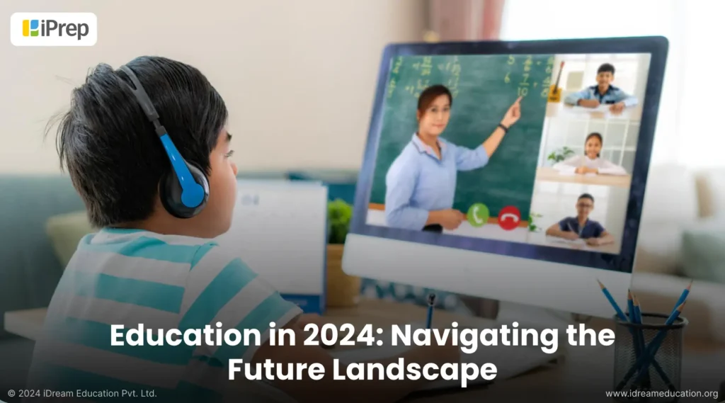 A visual representing the landscape of education in 2024 where digital education takes the driving seat.