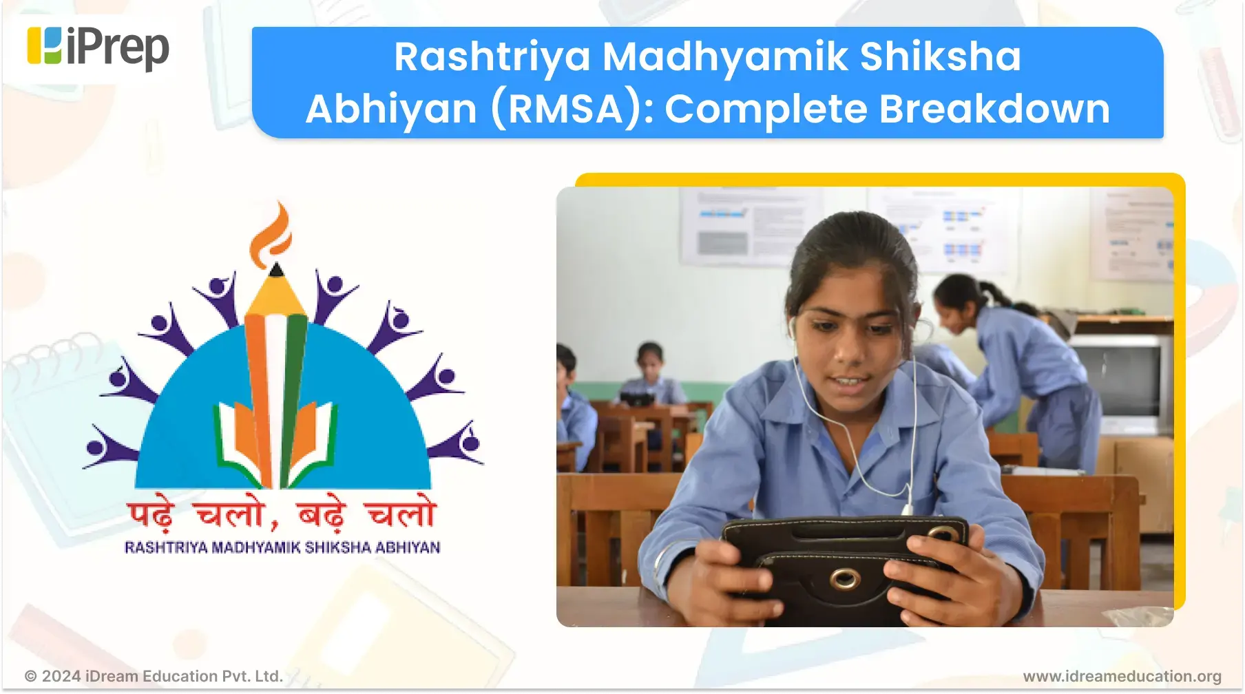 Presenting a complete breakdown of Rashtriya Madhyamik Shiksha Abhiyan (RMSA) In India