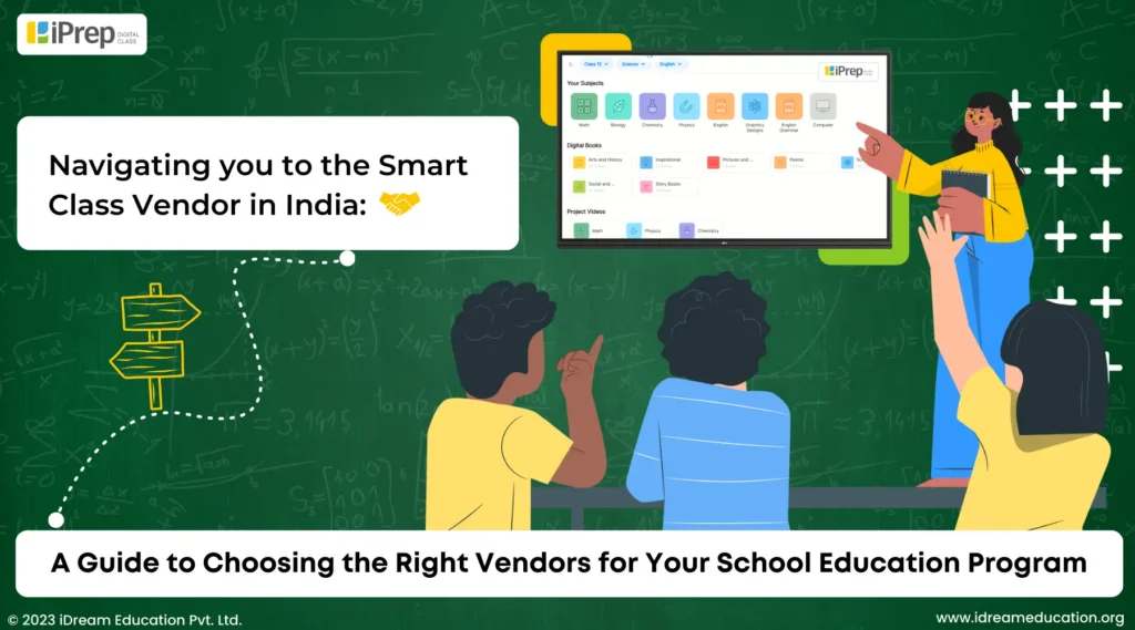 iDream Education: A smart class vendor for any location in India