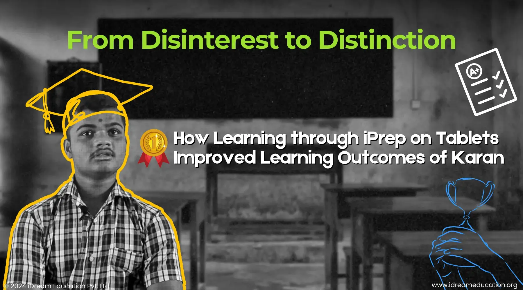 An image showing Karan who showed improvement in his learning outcomes after learning through iPrep