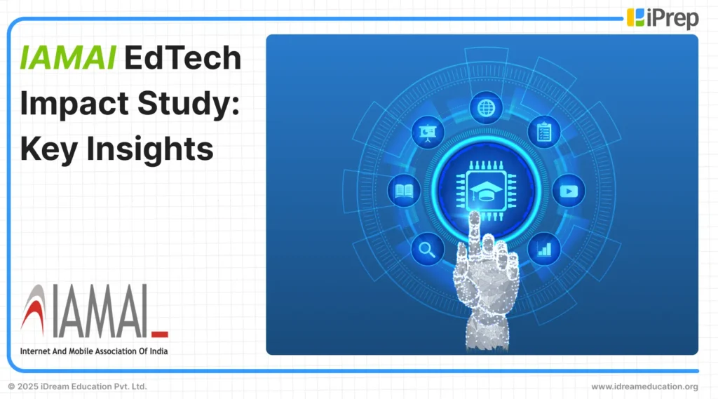 Cover image of a blog by iDream Education on key takeaways from the IAMAI EdTech Impact Study