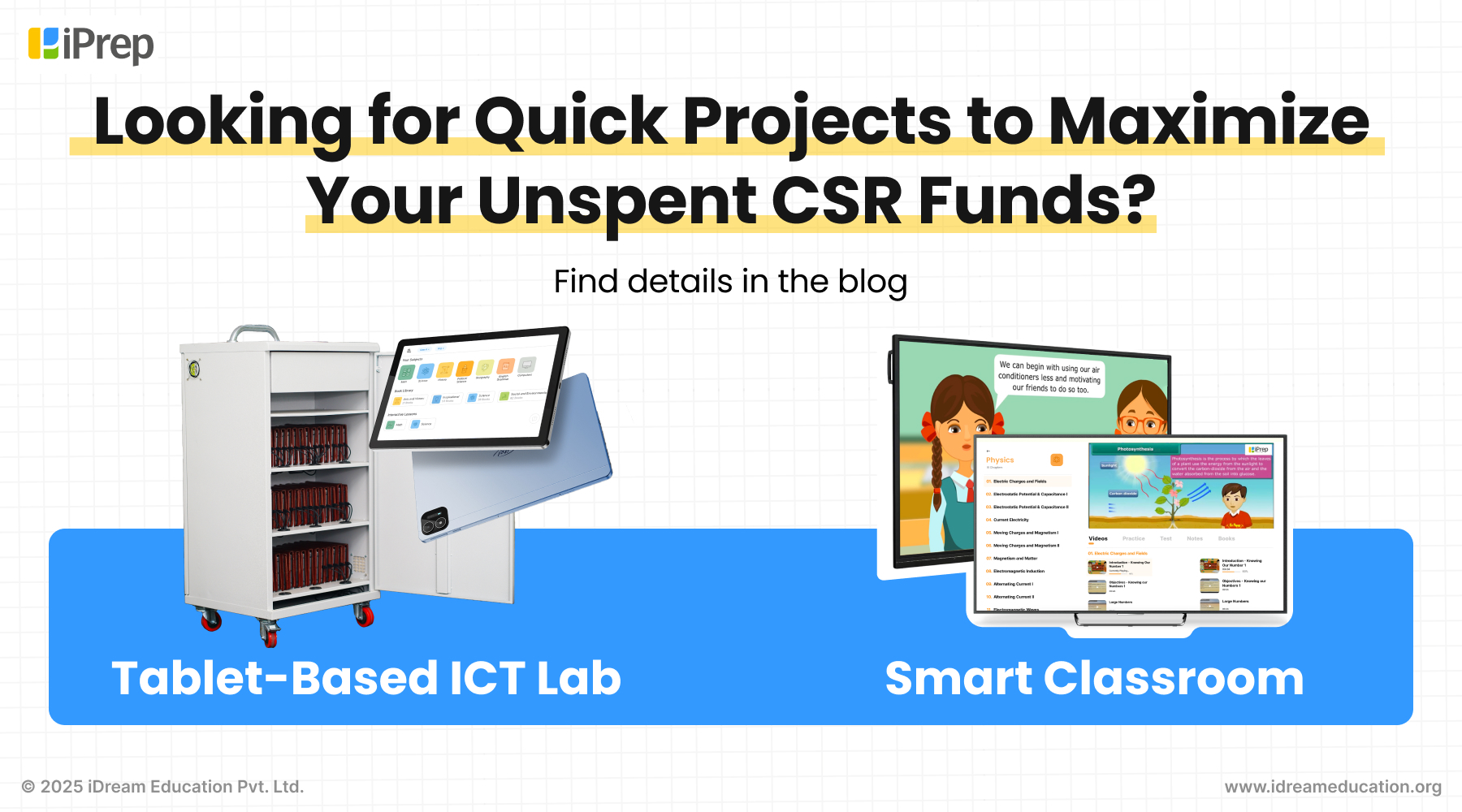 Cover image of the blog showcasing smart classrooms and ICT labs, two effective ways to allocate unspent CSR funds