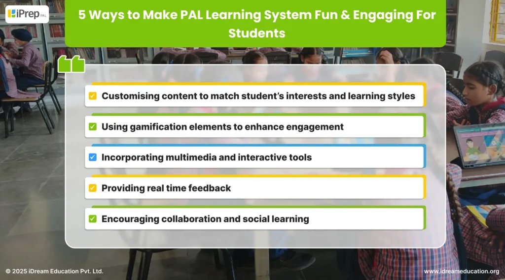 Illustration highlighting five ways to make the PAL Learning system fun and engaging for students