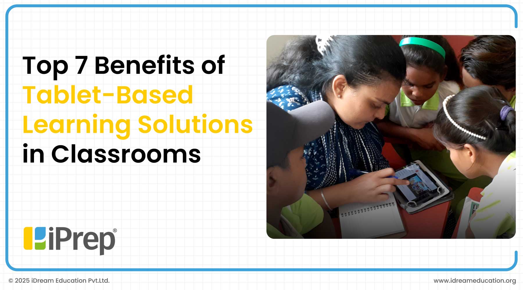 Top-10-Benefits-of-Tablet-Based-Learning-Solutions-in-Classrooms