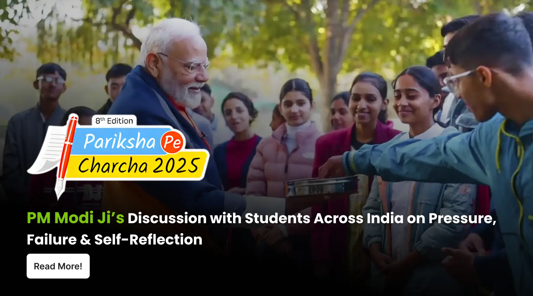 Cover image for a blog guiding you to read key takeaways from Pariksha Pe Charcha 2025