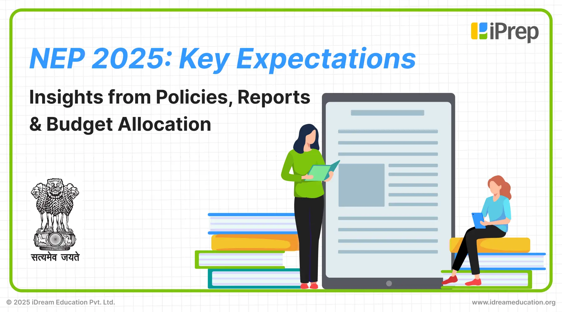 Cover image of a blog highlighting key expectations from the NEP 2025 policy, based on Union Budget allocations, policy changes, UDISE+ data, and ASER 2024 findings