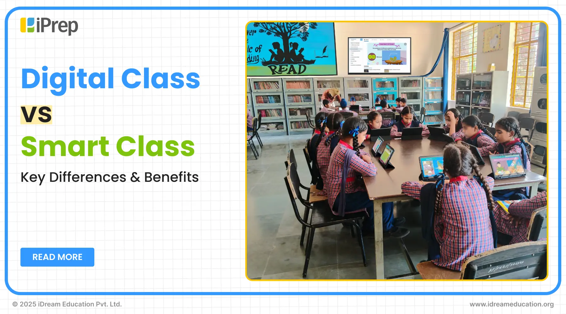 Discover the key differences between Digital Class vs Smart Class to choose the best solution for your school