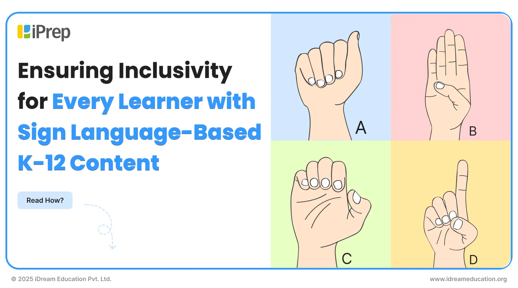 Cover image for a blog on accessing sign language based K-12 content from iDream Education to promote an inclusive education system