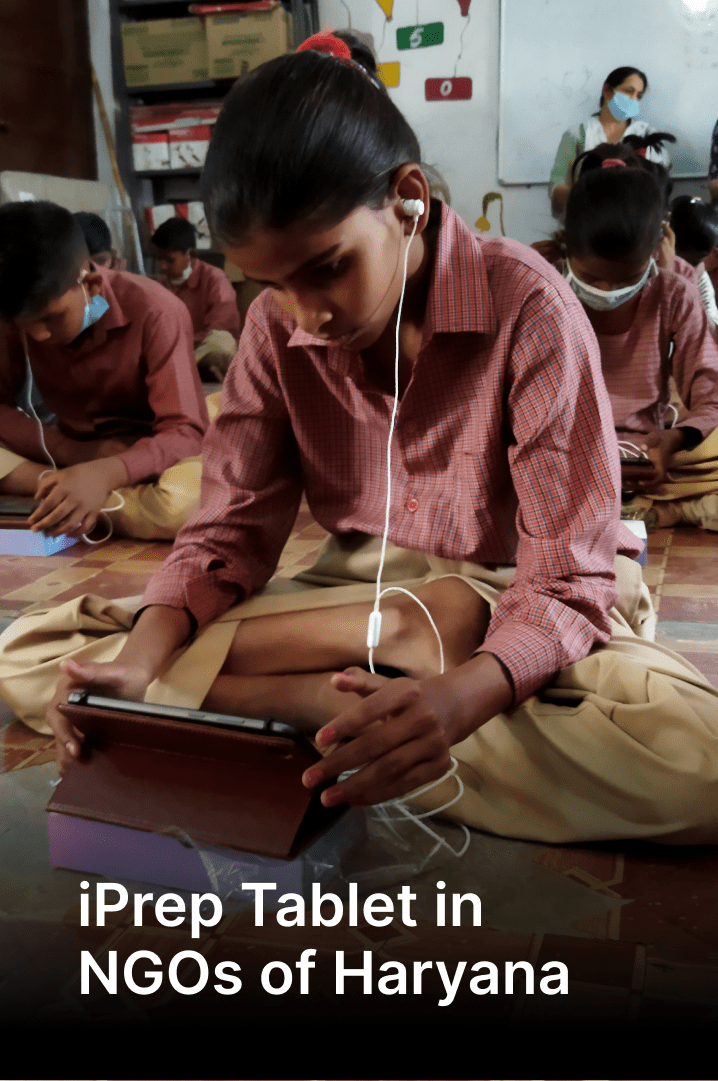 iPrep Tablets in NGOs of Haryana by iDream Education