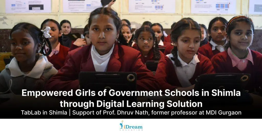 Read the story of improving girls' education by setting up tablet-based ICT lab — a trending digital learning solution in government school of Shimla