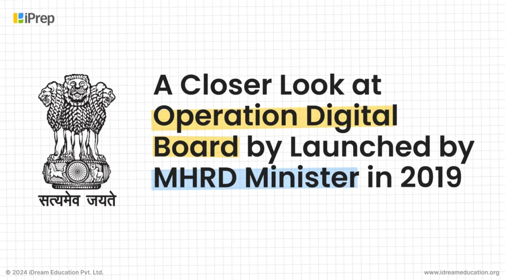 A cover image of the blog guiding to the overview of the operation digital board launched by the MHRD Minister in 2019