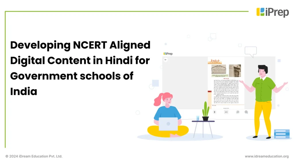 Cover image for a blog on NCERT-aligned digital content in Hindi for government schools by iDream Education