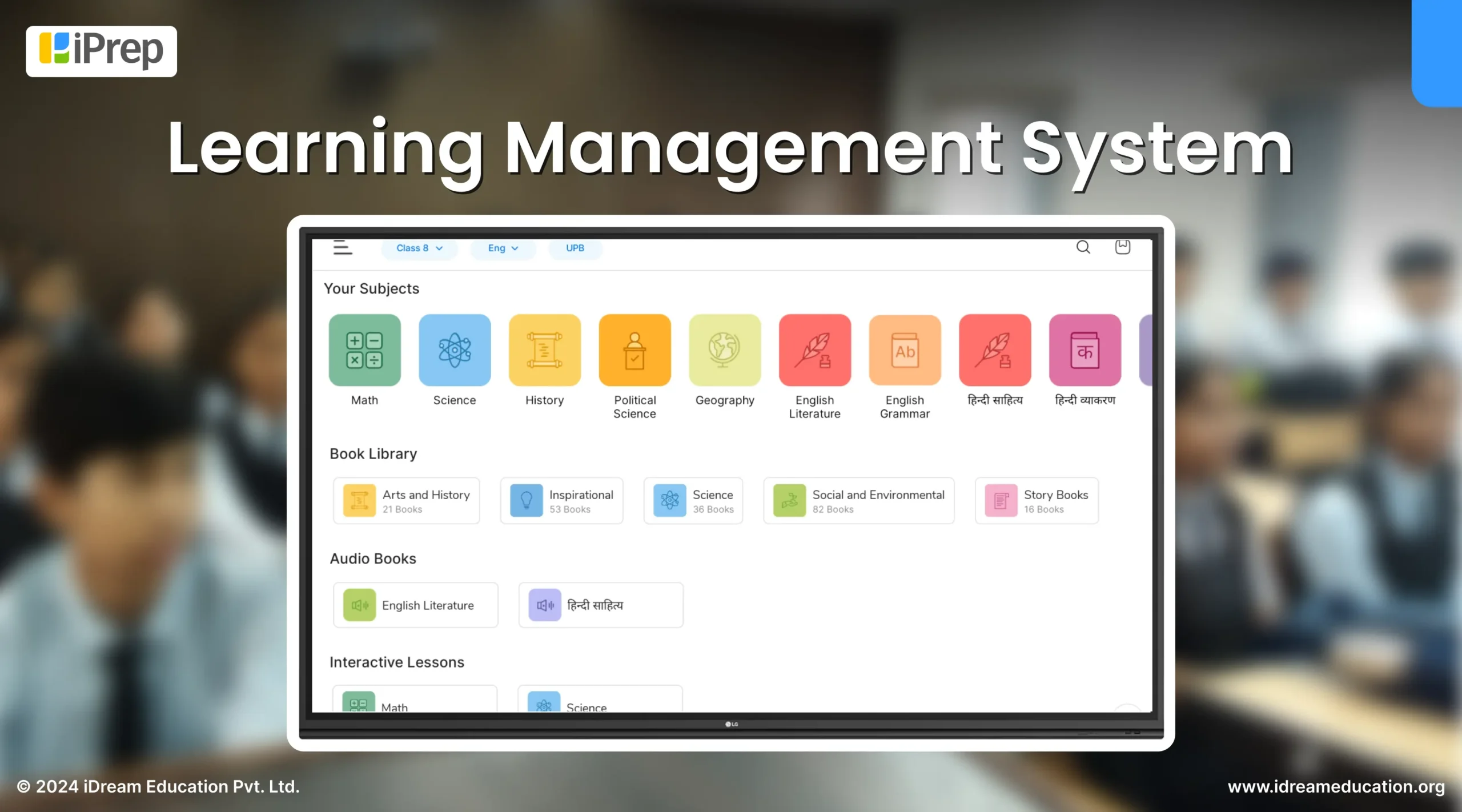 Image showing iDream Education's smart classroom learning management system for schools, highlighting the comprehensive nature of their smart-class solution