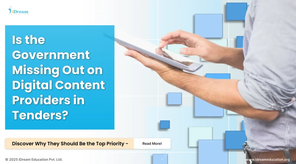Cover image of a blog guiding you to the details on the need for digital content providers in government education tenders