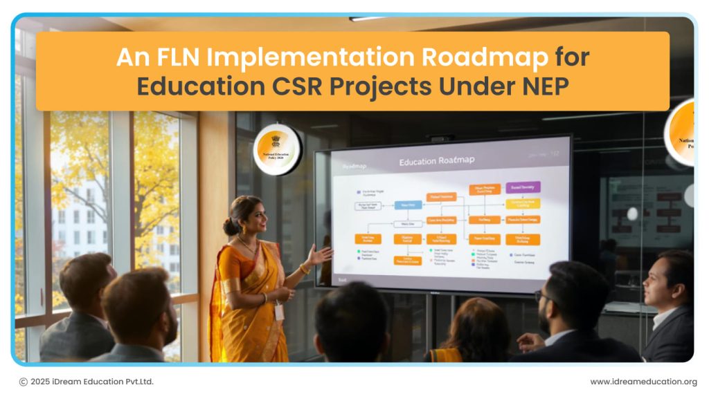 An FLN Implementation Roadmap for Education CSR Projects Under NEP