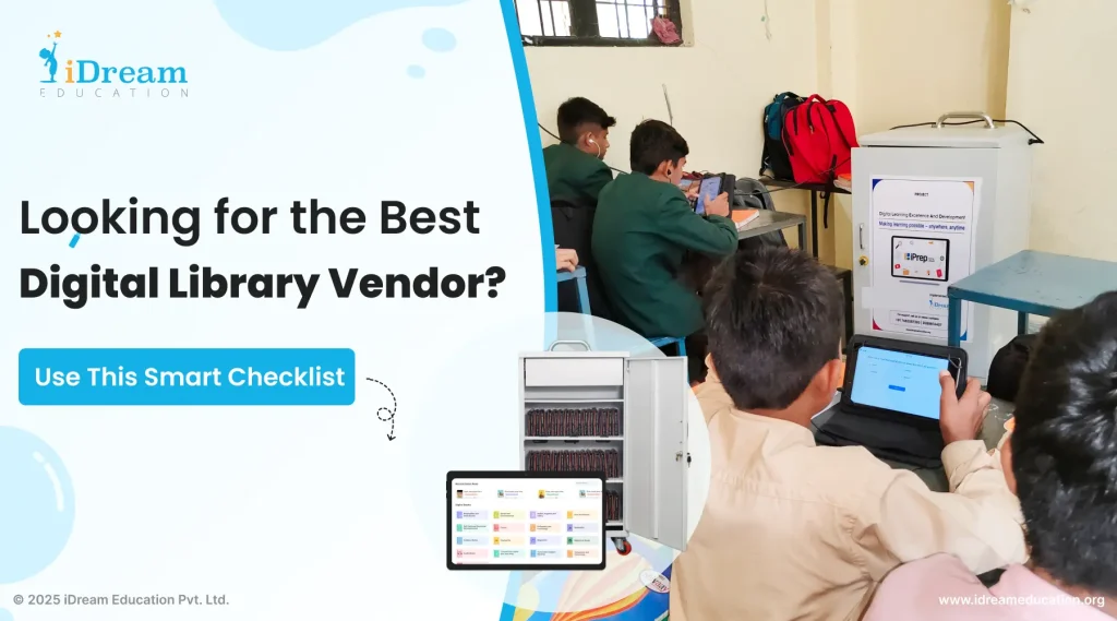 Looking for the Best Digital Library Vendor? Here’s a Checklist for Schools