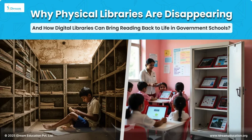 Why Physical Libraries Are Fading: And How Digital Libraries Can Revive Reading in Schools?