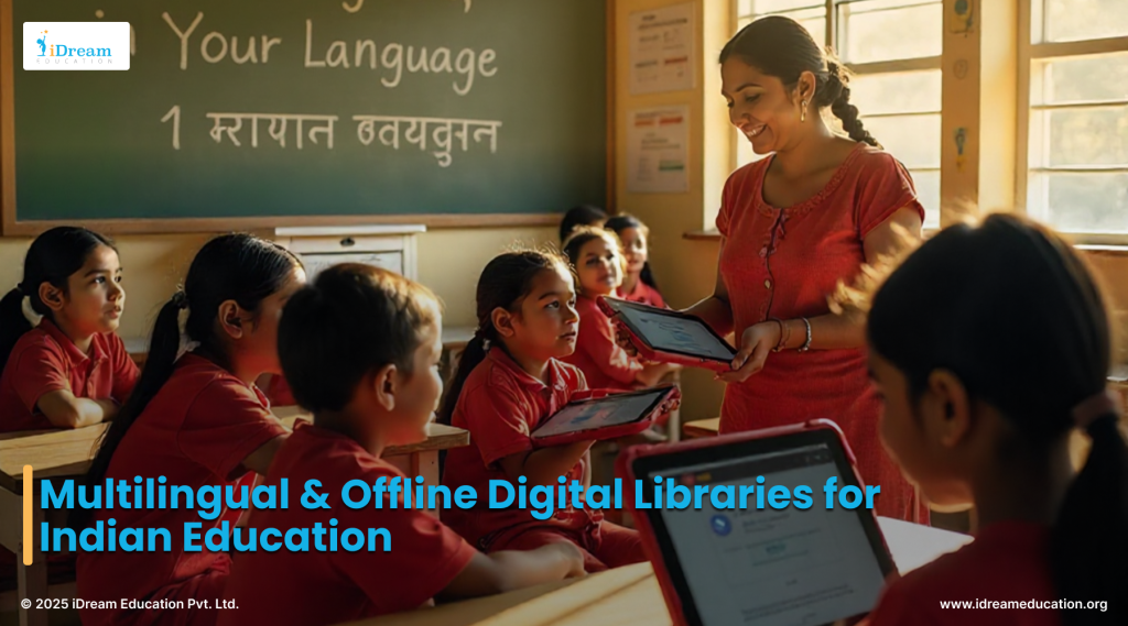 Multilingual & Offline Digital Libraries for Indian Education