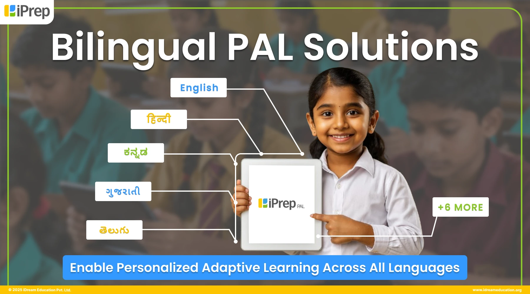 iPrep Bilingual PAL solution for personalised adaptive learning, empowering students to learn in Hindi, English, and local languages