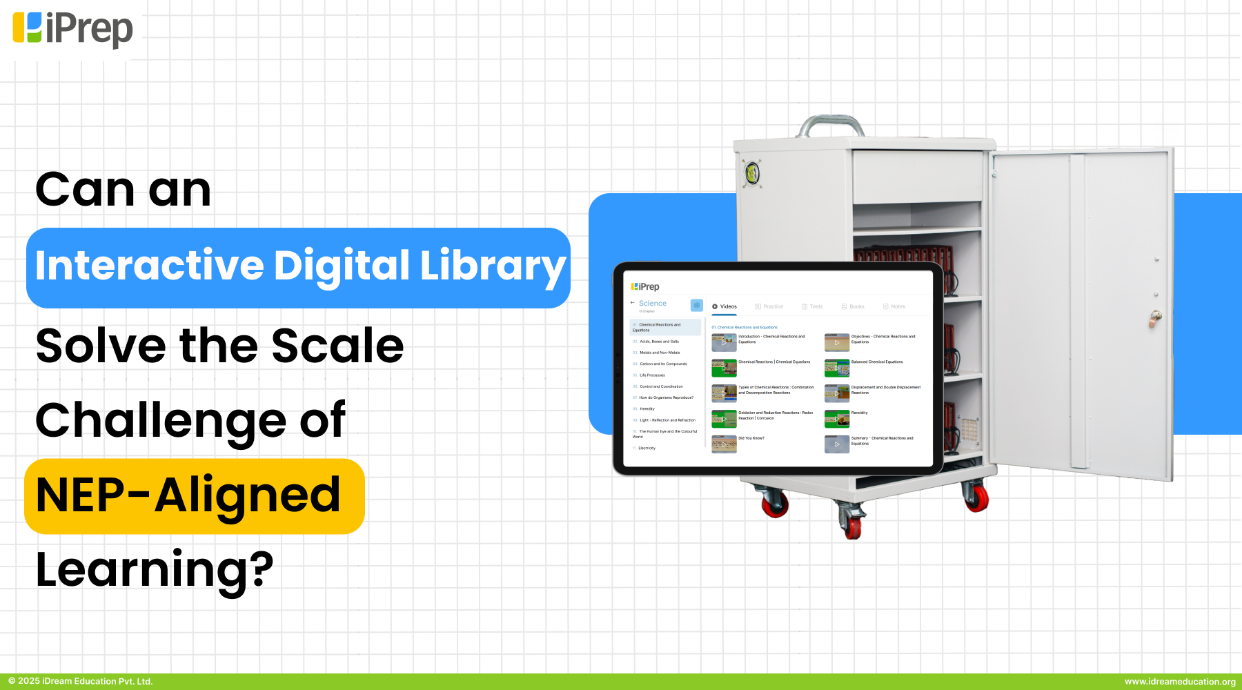 iPrep digital learning tablet cabinets with NEP-aligned content in a school storage rack of an interactive digital library.